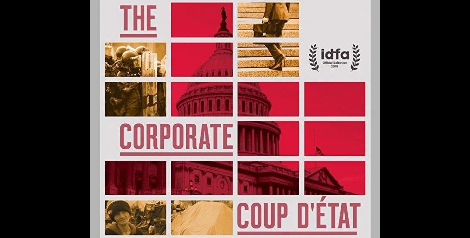 Close-up of promotional poster for the film "The Corporate Coup D'État" (White Pine Pictures)