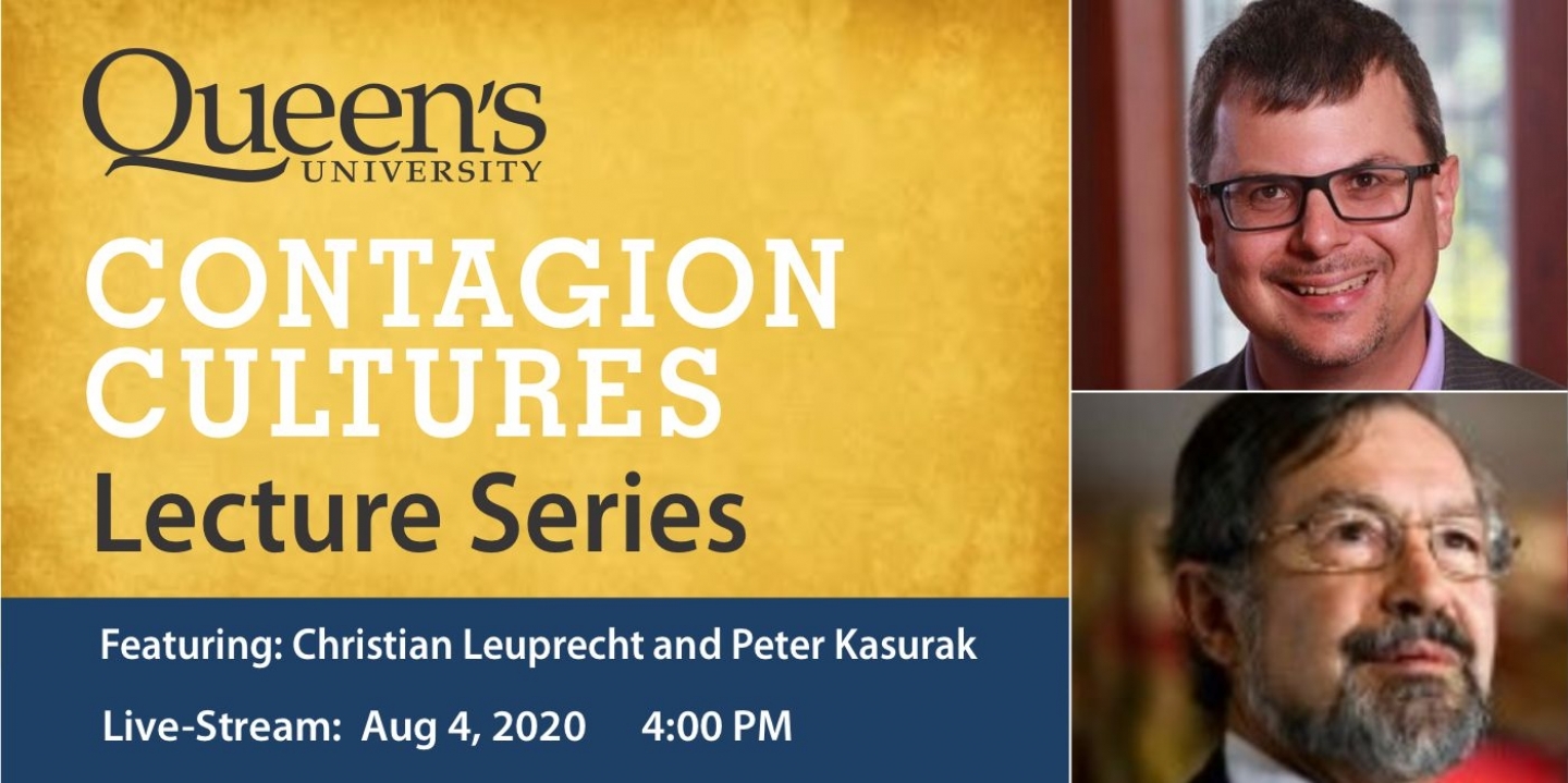 Contagion Culture Series Event Banner with Christian Leuprecht and Peter Kasurak