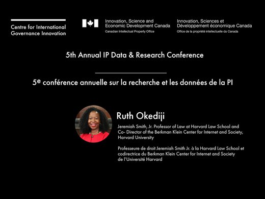 CIPO Ruth L. Okediji Keynote